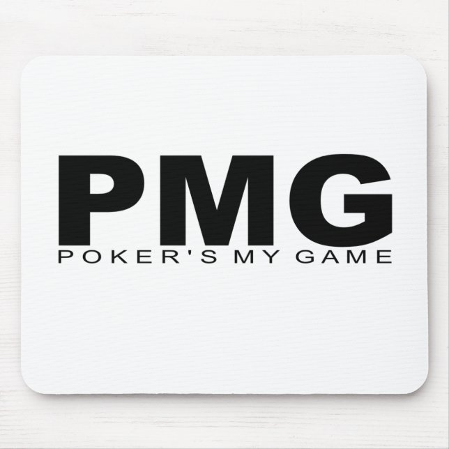 Attitudes - "Poker's My Game" Mouse Mat (Front)