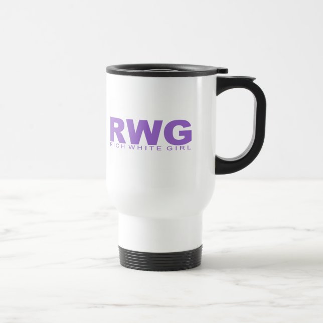 Attitudes - "Rich White Girl" Travel Mug (Right)