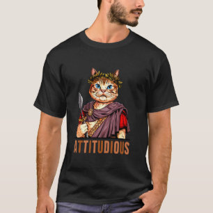 ATTITUDIOUS Cat Greek Roman God Gladiator Attitude T-Shirt