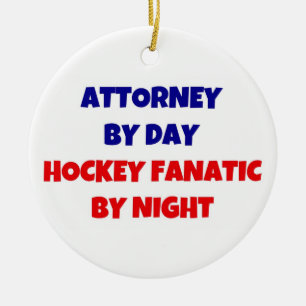 Attorney by Day Hockey Fanatic by Night Ceramic Tree Decoration