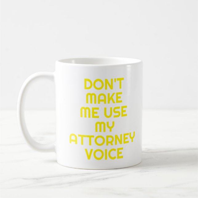 Attorney Office Gift Mug Funny Quote Slogan neon (Left)