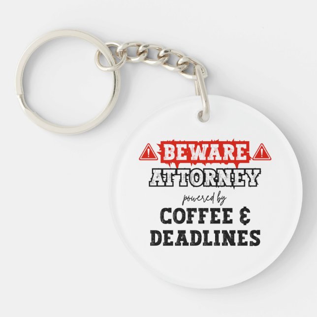 Attorney Powered By Coffee & Deadlines | Lawyer Key Ring (Front)