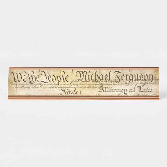 Attorney United States Constitution Desk Name Plate (Front)