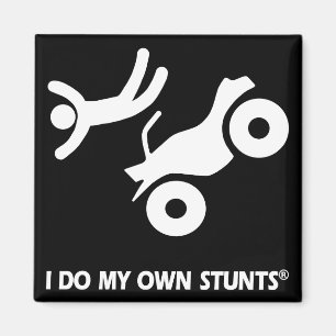 ATV My Own Stunts Magnet
