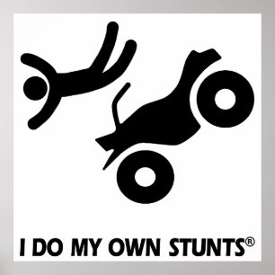 ATV My Own Stunts Poster