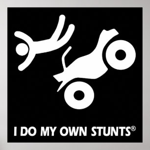 ATV My Own Stunts Poster