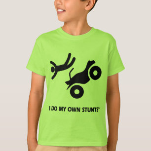 ATV My Own Stunts T-Shirt