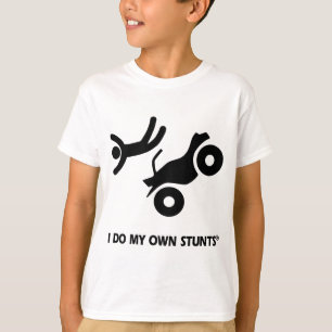 ATV My Own Stunts T-Shirt