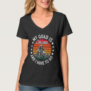ATV Quad Biker Four Wheeler Vintage My Quad Is Cal T-Shirt