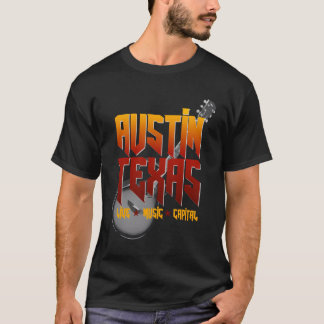 Atx Live Music Capital Texas Austin T-Shirt