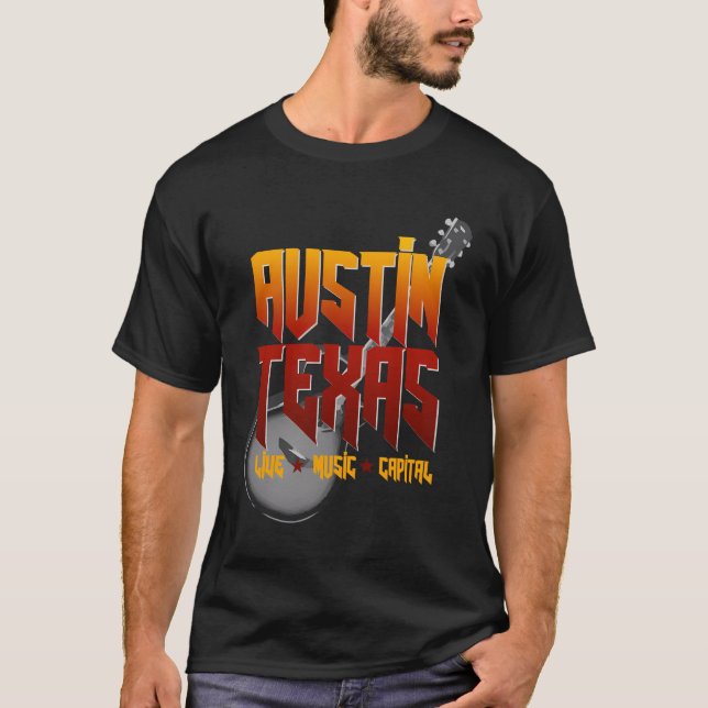 Atx Live Music Capital Texas Austin T-Shirt (Front)