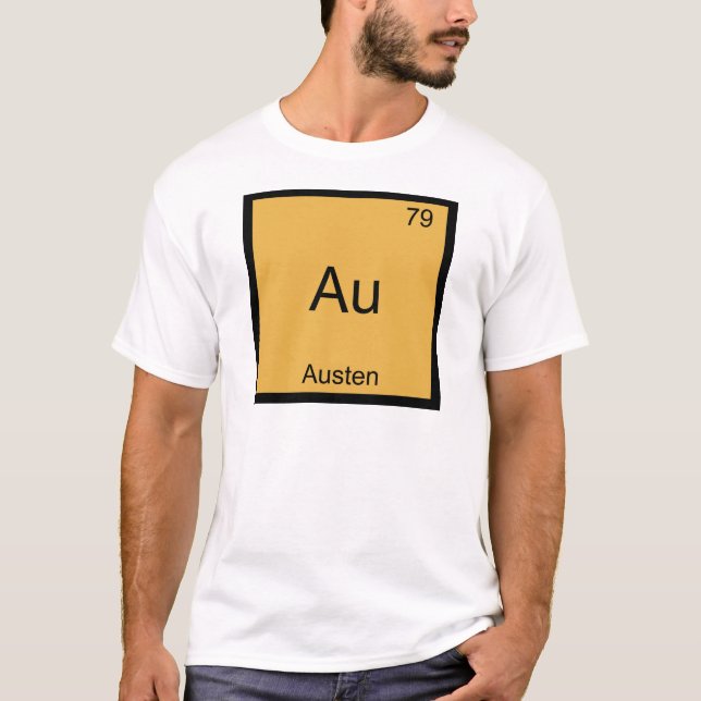 Au - Austen Funny Chemistry Element Symbol T-Shirt (Front)