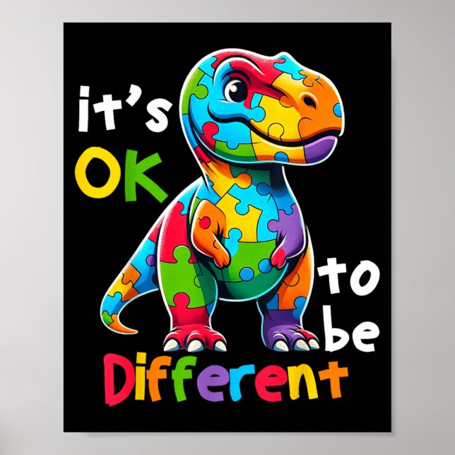 Au Awareness Cute Dinosaur Animal Be Different Poster (Front)