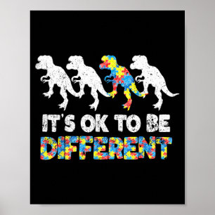 Au Awareness Dinosaur Gift Be Different Poster