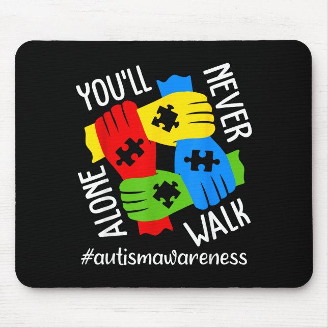 Au Awareness Suprt Alone Puzzle Youll Never Walk Mouse Mat (Front)