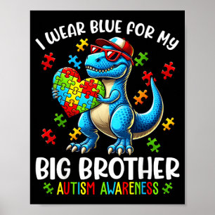 Au Awareness Wear Blue For Big Brother Dinosaur Poster