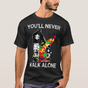 Au Dad Suprt Alone Puzzle Youll Never Walk T-Shirt