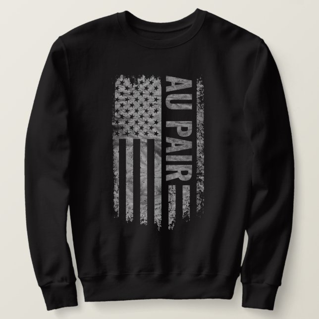 Au Pair USA Flag Distressed design Sweatshirt (Design Front)