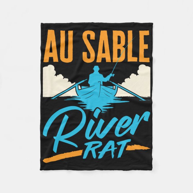 Au Sable River Rat Rafting Canoeing Fishing Boatin Fleece Blanket (Front)