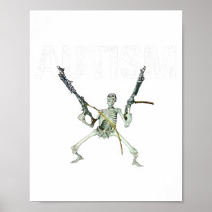 Au Skeleton Meme Funny Men Women Kids Poster