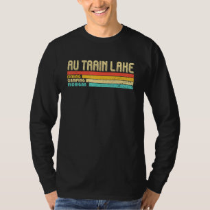 Au Train Lake Michigan Vintage Funny Fishing Campi T-Shirt