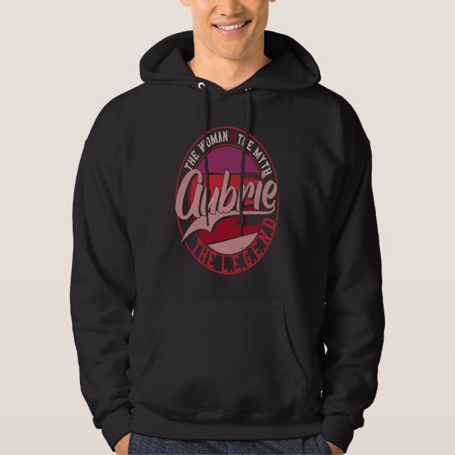 Aubrie the Lady of Myth the Legend Hoodie (Front)