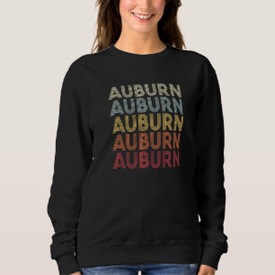 Auburn California Auburn CA Retro Vintage Text Sweatshirt