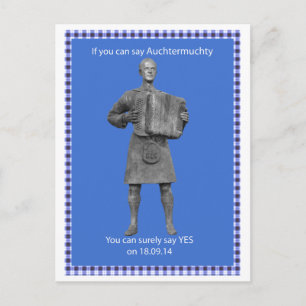 Auchtermuchty Scottish Independence Postcard