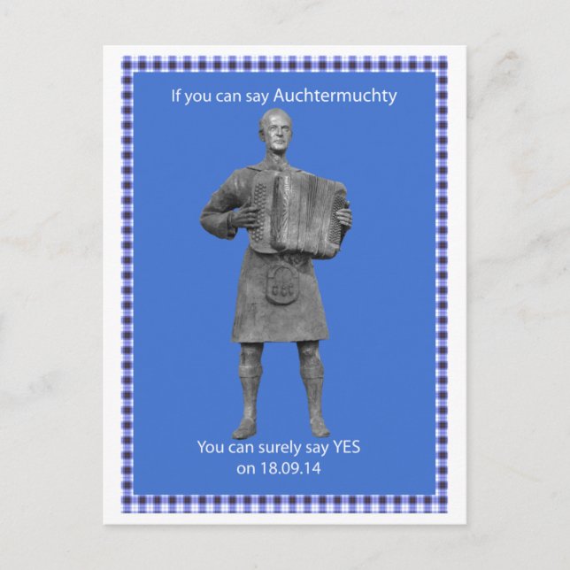 Auchtermuchty Scottish Independence Postcard (Front)