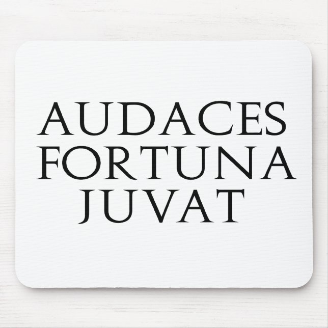 Audaces Fortuna Juvat Mouse Mat (Front)