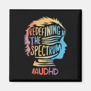 Audhd Autism Adhd Autistic Spectrum Neurodiversity Magnet