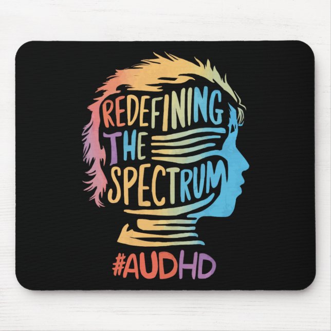 Audhd Autism Adhd Autistic Spectrum Neurodiversity Mouse Mat (Front)