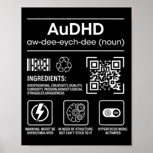 Audhd autism adhd funny neurodivergent poster
