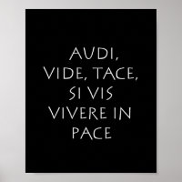 Audi vide tace si vis vivere in pace