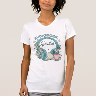 audio book girlie tshirt