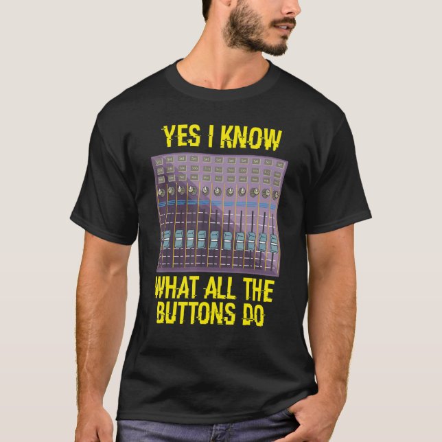 Audio Engineer Sound Engineer Audio Technician T-Shirt (Front)