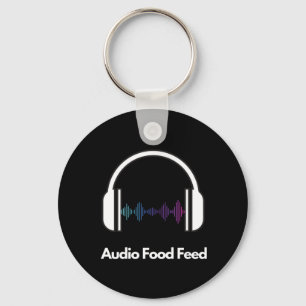 Audio Food Feed Key Ring