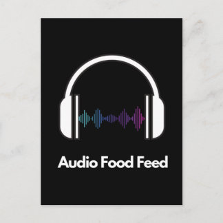 Audio Food Feed Postcard