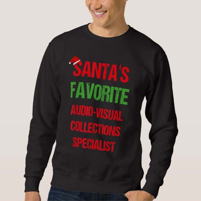 Audio Visual Collections Specialist Funny Christma Sweatshirt (Front)