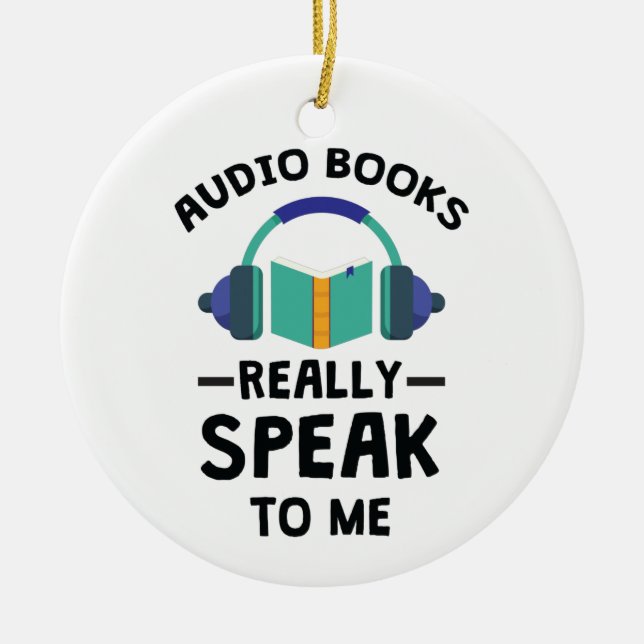 Audiobooks Really Speak to Me Audiobook Lover Ceramic Tree Decoration (Front)