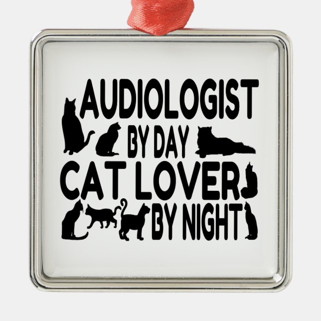 Audiologist Cat Lover Metal Tree Decoration (Front)