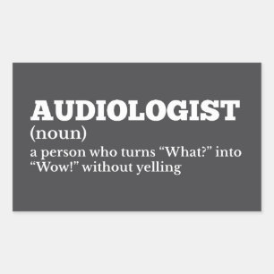 Audiologist Definition Office Humour Rectangular Sticker
