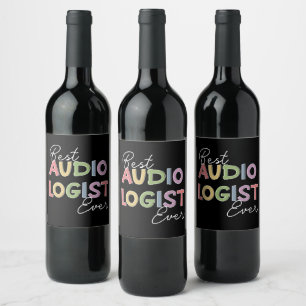 Audiologist Doctor of Audiology Graduation Gifts Wine Label