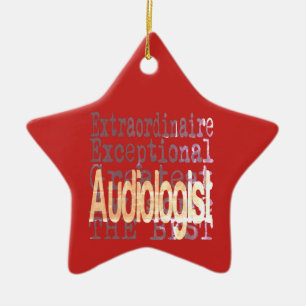 Audiologist Extraordinaire Ceramic Tree Decoration