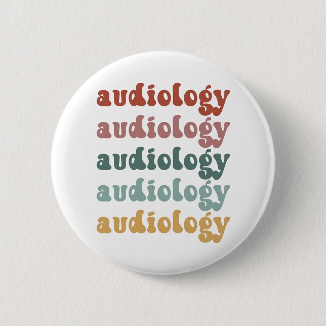 Audiology | Doctor of Audiology Audiologist Retro 6 Cm Round Badge (Front)
