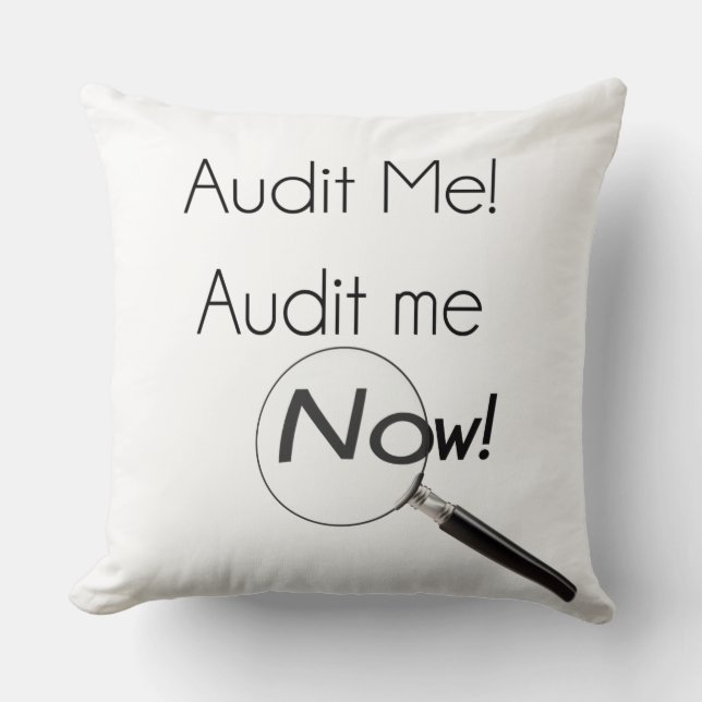 Audit me! cushion (Front)