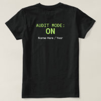 Audit Mode: ON Shirt – CA Student Accounting Tee
