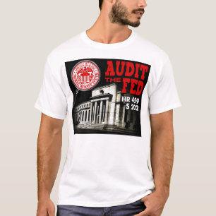 Audit the Fed T-shirt Male