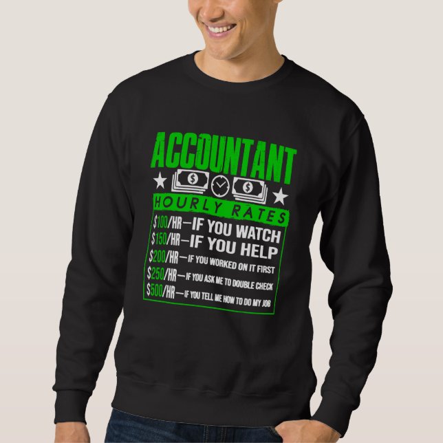 Auditor Accountant Auditing Accountant 49 Sweatshirt (Front)