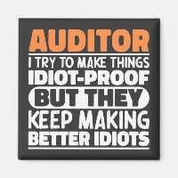 Auditor I Try To Make Things Funny Sayings